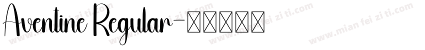 Aventine Regular字体转换